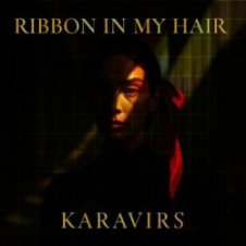Обложка KARAVIRS – Ribbon in my hair