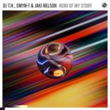 Обложка DJ T.H., Smyn-T & Jaki Nelson – Hero Of My Story