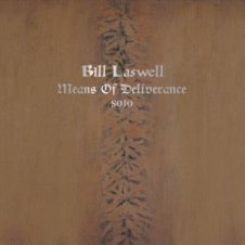 Обложка Bill Laswell – Broken Toenail Gland