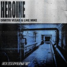 Обложка Dimitri Vegas & Like Mike – Heroine