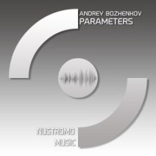 Обложка Dj Andrey Bozhenkov – Parameters (Original Mix)
