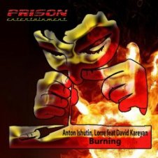 Обложка Anton Ishutin & Pepper Cats Feat. David Kareyan – Burning (Original Mix)