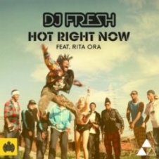 Обложка Fresh feat. Rita Ora – Hot Right Now (extended Mix)