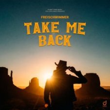 Обложка Freischwimmer – Take Me Back