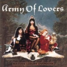 Обложка Army Of Lovers – Viva La Vogue