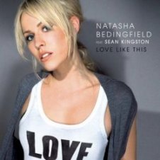 Обложка Natasha Bedingfield – Love Like This ft Sean Kingston