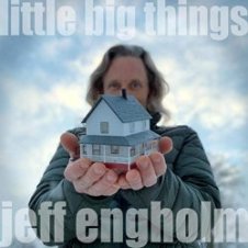 Обложка Jeff Engholm – Little Big Things