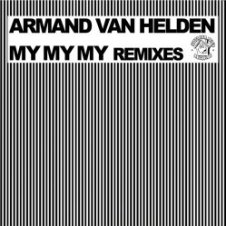 Обложка Armand Van Helden – My My My (Klaas Remix)