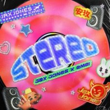 Обложка Jax Jones & Emei – Stereo