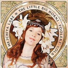 Обложка Meschiya Lake & The Little Big Horns – My Man