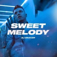 Обложка DJ DimixeR – Sweet Melody