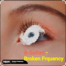 Обложка A-Sultan – Broken Frquency