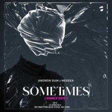 Обложка Andrew Dum & Medeea – Sometimes