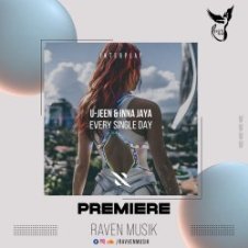 Обложка U-Jeen feat. Inna Jaya & Interplay Records – Every Single Day
