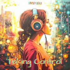 Обложка MD Dj – Taking Control