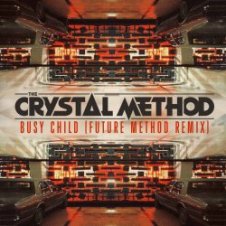 Обложка The Crystal Method – Born Too Slow
