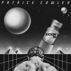 Обложка Patrick Cowley – I Wanna Take You Home