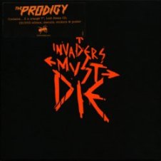 Обложка The Prodigy – Invaders Must Die (Liam H Re-Amped Version)
