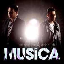 Обложка Fly Project – Musica [Radio Edit]