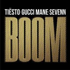 Обложка Tiësto, Sevenn, Gucci Mane – BOOM