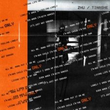 Обложка ZHU & Tinashe – Only