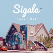 Обложка Sigala – Easy Love (Original Mix)