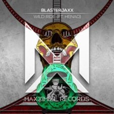 Обложка BlasterJaxx, Henao – Wild Ride