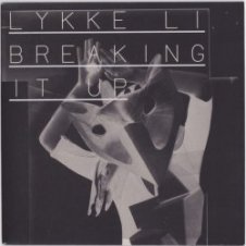 Обложка Lykke Li – Breaking It Up