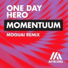 Обложка One Day Hero – Momentuum (MOGUAI Remix)