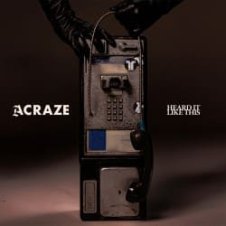 Обложка Acraze, Joey Valence & Brae – Heard It Like This (Extended Mix)