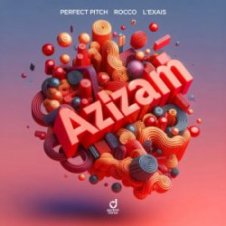 Обложка Perfect Pitch & Rocco & L´EXAIS – Azizam