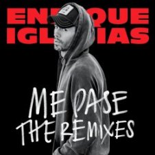 Обложка Enrique Iglesias – ME PASE (feat. Farruko) (Ender Thomas Urban Remix)