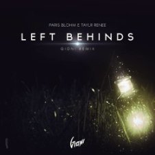 Обложка Paris Blohm & Taylr Renee – Left Behinds (David Gravel Mash Up)