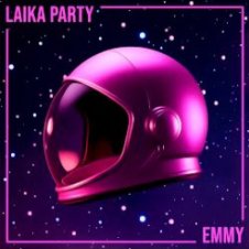 Обложка Emmy – Laika Party