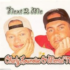 Обложка Charly Lownoise & Mental Theo – Next To Me (Radio Edit)