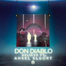 Обложка Don Diablo feat. Ansel Elgort – Believe