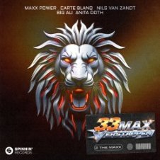 Обложка Maxx Power & Carte Blanq & Anita Doth & Big Ali – 33 Max Verstappen (2 The Maxx) [with Nils van Zandt]