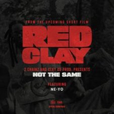 Обложка 2 Chainz & Ne-Yo – NOT THE SAME