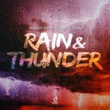 Обложка Perfect Pitch & Rocco & L´EXAIS – Rain & Thunder