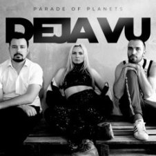 Обложка Parade of Planets – Deja Vu