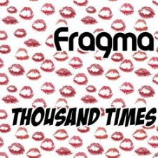 Обложка Fragma – Thousand times (extended mix)