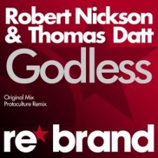 Обложка Robert Nickson & Thomas Datt – Godless (Protoculture Remix)