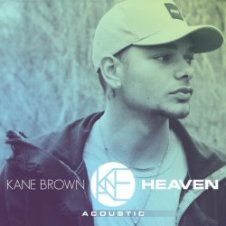 Обложка Kane Brown – Heaven (Acoustic)