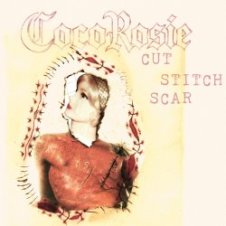 Обложка CocoRosie – Cut Stitch Scar