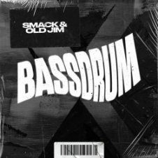 Обложка SMACK & Old Jim – Bassdrum