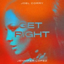 Обложка Joel Corry & Jennifer Lopez – Get Right