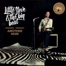 Обложка Little Steve & The Big Beat – Dangerous Kind