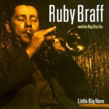 Обложка Ruby Braff & His Big City Six – Only A Blues