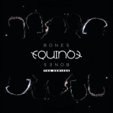 Обложка Equinox – Bones