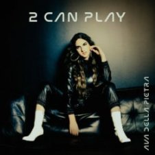 Обложка Ava Della Pietra – 2 can play